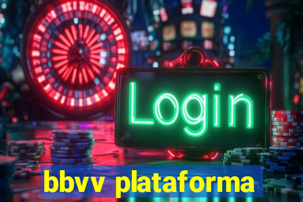 bbvv plataforma